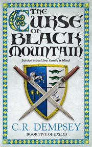 The Curse of Black Mountain : Exiles cover image
