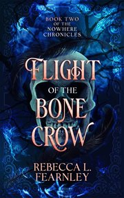 Flight of the Bone Crow cover image