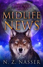 Midlife News : A Paranormal Women's Fiction Novel cover image
