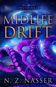 Midlife Drift : Druid Heir cover image