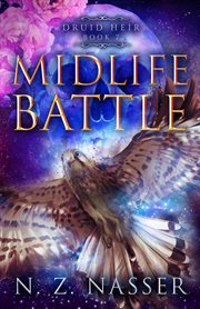 Midlife Battle : Druid Heir cover image
