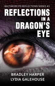 Reflections in a Dragon's Eye cover image