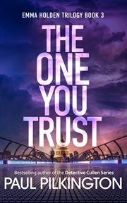 The One You Trust cover image