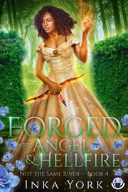 Forged by Angel & Hellfire cover image