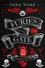 Furies at the Gate : Tales from the Noctuary cover image