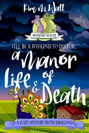 A manor of life & death. Beaufort scales mystery cover image