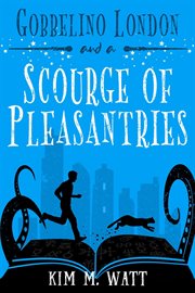 Gobbelino London & a scourge of pleasantries cover image