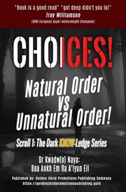 Choices! natural order vs unnatural order! cover image