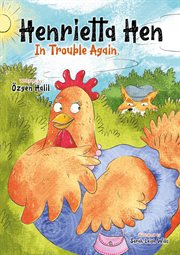 Henrietta hen in trouble again cover image