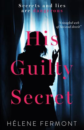 Cover image for His Guilty Secret