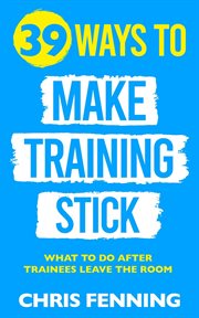 39 ways to make training stick cover image