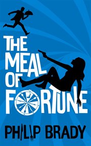The meal of fortune cover image