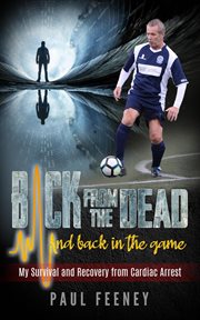 Back from the dead and back in the game cover image