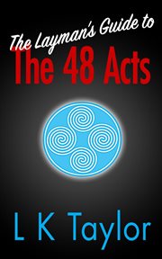 The Layman's Guide to the 48 Acts cover image