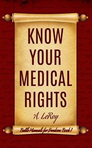 Know Your Medical Rights cover image
