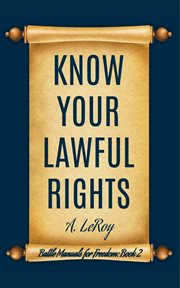 Know Your Lawful Rights cover image