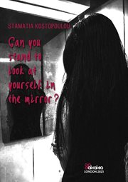 Can You Stand to Look Yourself in the Mirror? cover image