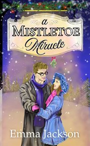 A Mistletoe Miracle cover image