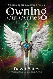 Owning Our Ovaries cover image