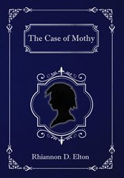 The case of Mothy cover image