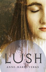 Lush cover image
