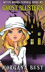 Ghost Blusters : cozy mystery cover image