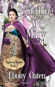 There's Something About Miss Mary cover image