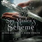 The spy master's scheme cover image