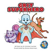 Grit superhero cover image
