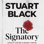 The Signatory: a crime novel : a crime novel cover image