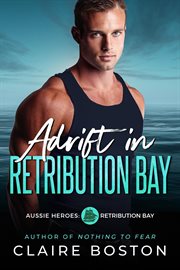 Adrift in Retribution Bay cover image