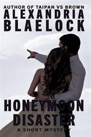 Honeymoon Disaster cover image