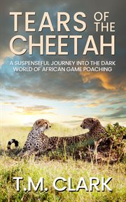 Tears of the Cheetah cover image