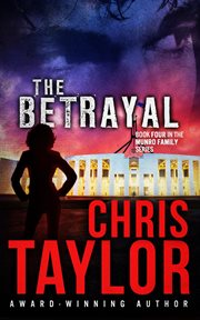 The Betrayal : Munro Family cover image