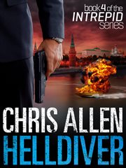Helldiver : the Alex Morgan Interpol Spy Thriller Series cover image