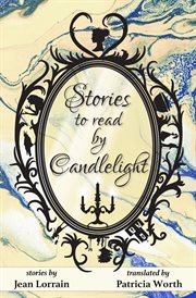 Stories to read by candlelight cover image