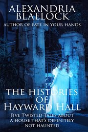 The histories of hayward hall cover image