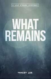 What Remains cover image