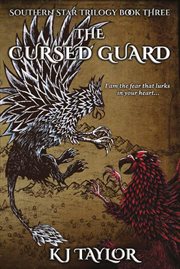 The Cursed Guard : Southern Star Trilogy cover image
