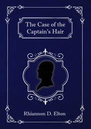 The case of the Captain's hair cover image