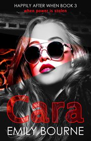 Cara : A Romantic Suspense Cinderella Retelling cover image