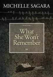 What She Won't Remember cover image
