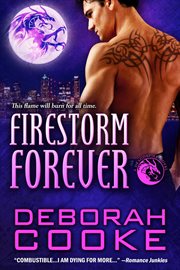 Firestorm forever : a Dragonfire novel cover image