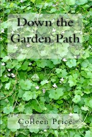 Down the Garden Path cover image