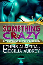 Something Crazy : Countermeasure cover image