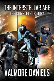 The interstellar age : the complete trilogy cover image