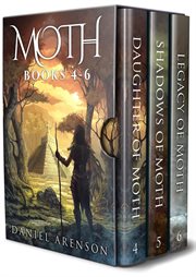 The moth saga. Books 4-6 cover image