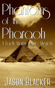 Phantoms of the pharaoh cover image