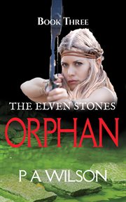 The elven stones : orphan cover image