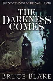 The darkness comes cover image
